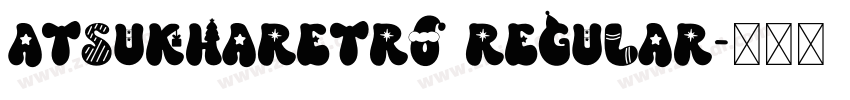 AtsukhaRetro Regular字体转换